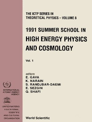 cover image of High Energy Physics and Cosmology--Proceedings of the 1991 Summer School (In 2 Volumes)